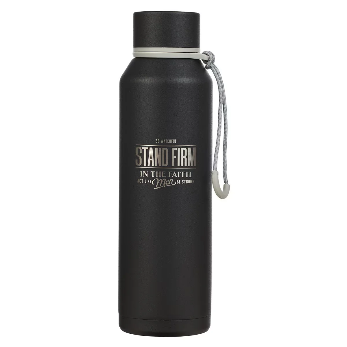 Stand Firm Black Stainless Steel Water Bottle – 1 Corinthians 16:13